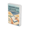 VENDRE DES E-BOOKS - LA MÉTHODE COMPÈTE